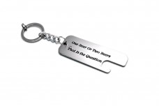 Keychain-Bottle Opener "One or Two beer. That is the question" - (type STEEL)