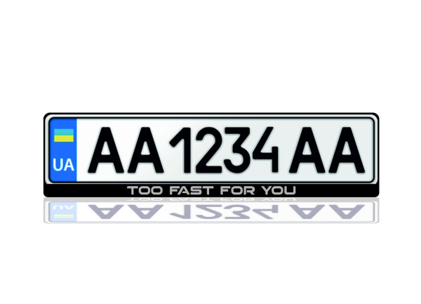 License Plate Frame "Too Fast For You" (Europe type)